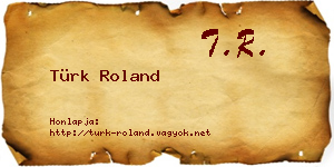 Türk Roland névjegykártya